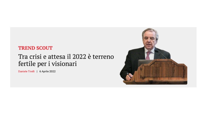 Tra crisi e attesa il 2022 terreno fertile per i visionari