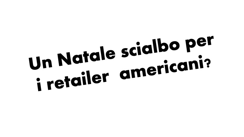 Un Natale scialbo per i retailer americani?