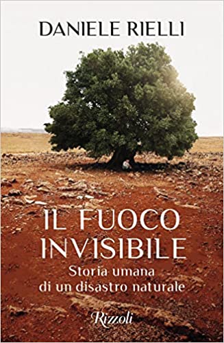 Xylella,  la teoria del complotto ha sconfitto la scienza. Un libro da leggere.