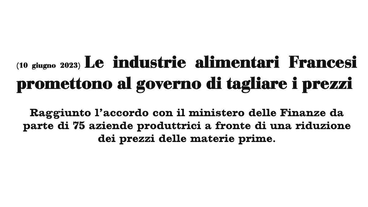 Le aziende alimentari taglieranno i prezzi su richiesta del Governo Francese